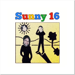 Sunny 16 roster Posters and Art